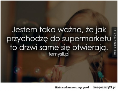 jestem_taka_wazna_ze_jak_przychodze_2015-12-14_21-00-05.jpg