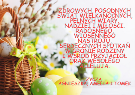 Zdrowych, pogodnych Świąt Wielkanocnych, pełnych wiary, nadziei i miłości. _20250417_214738_0000.png